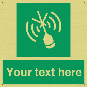 Custom sign safe condition Emergency position beacon